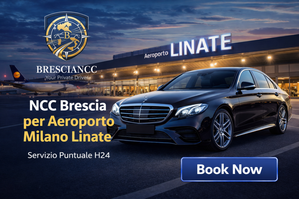 NCC Brescia per Aeroporto Milano Linate